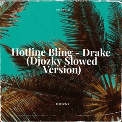 Hotline Bling - Drake (DJOZKY Slowed Version) Radio Show
