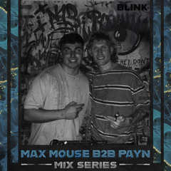 BLINK Mix Series #004 - Max Mouse B2B PAYN