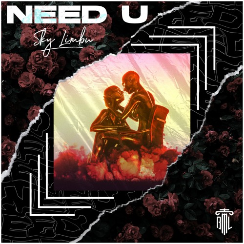 Sky Limbu - Need U (BLR020)