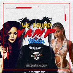 We Found VAMP Water (DJ Kondzio Exclusive MashUp)