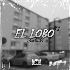 TiSlash - SHATTA (EL LOBO #1)