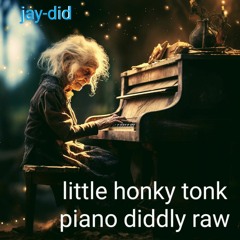 little honky tonk piano diddly - raw track