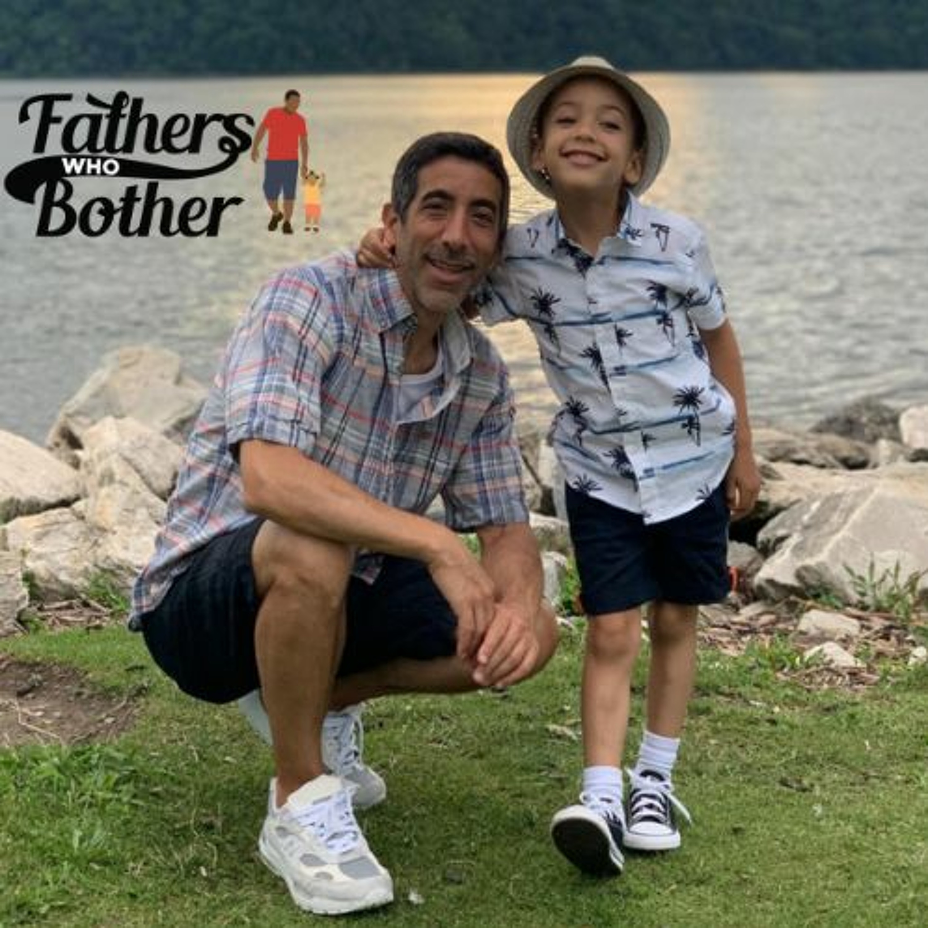 Fathers Who Bother Podcast