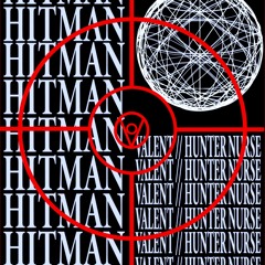 HITMAN - VALENT & HUNTER NURSE