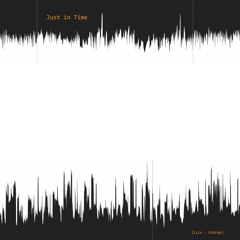 Just In Time (Flo & Didrop)