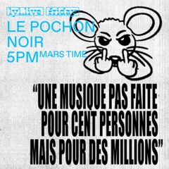 DJ 13NRV - Le Pochon Noir on Lyl Radio - 08.10.21