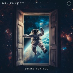 Dr. Fluffy & Narot - Losing Control