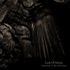 Lords Of Infinity - "Sacred Madness"
