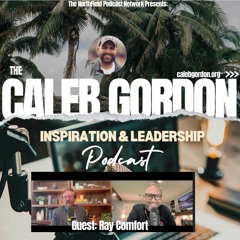 The Caleb Gordon Podcast  ||   A Conversation With Ray Comfort
