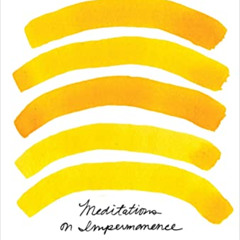 [DOWNLOAD] EPUB 💓 A Life in Light: Meditations on Impermanence by  Mary Pipher [EPUB