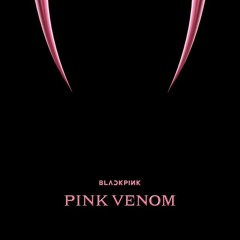 BLACKPINK - Pink Venom (Rock Band Version)