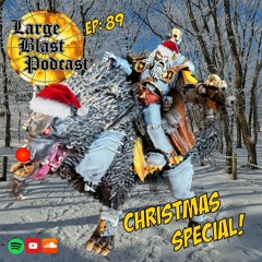 LBP 89: A Warhammer 40K Christmas Special!