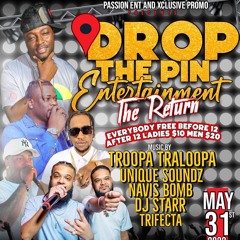 ATLANTA 5/31/22 DROP THE PIN TUESDAYS @TroopaTraloopa