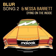 Nessa Barrett & Blur - Song 2 Dying (maleek blend)