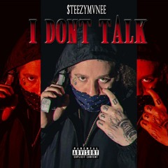 I Dont Talk (prod. junar)