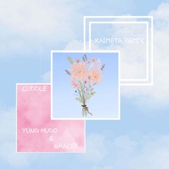 Yung Hugo - Cuddle Feat.GRACEe (XaiMeta Remix)