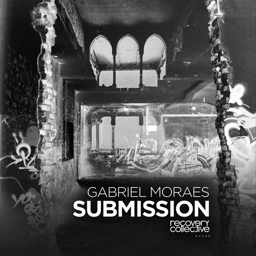RC095 | Gabriel Moraes - Submission (Original Mix)