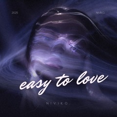 Easy To Love