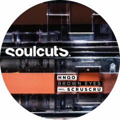 HNQO - Brown Eyes (Scruscru Remix)