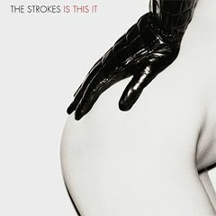 The Strokes - Last Nite