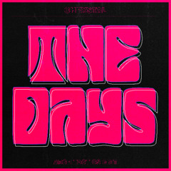 Chrystal - The Days (Architactics Edit)