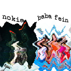BABA FEIN X NOKIA (full version)
