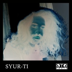 SYUR-TI 0006 // Set by Kroto