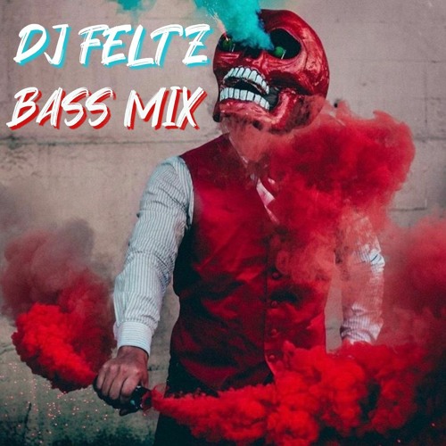 FELTZ MARCH MIX#2