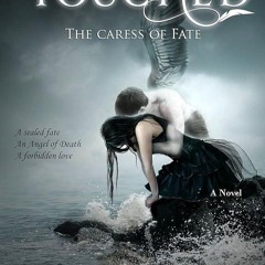 ✔PDF⚡️ Touched - The Caress of Fate: A YA Gothic Romance (Touched Saga Book 1)