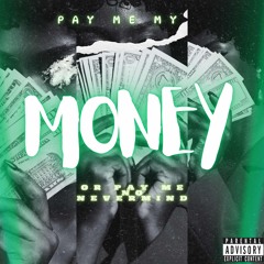 PAY ME OR PAY ME Never MIND