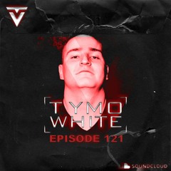 Victims Of Trance Episode 121 @ Tymo White