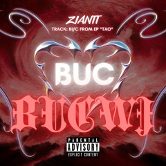 Ziant T - BỰC (Ft. LeLie )