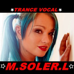 TRANCE VOCAL  (M.SOLER.L)