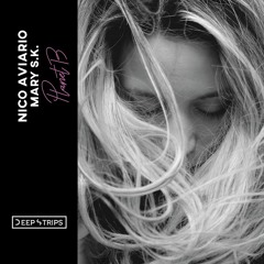 Nico Aviario, Mary S.K. - Planet B (Original Mix) | ★OUT NOW★