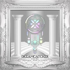 dreamcatcher - odd eye speed up