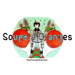 Soupe d'Oranges [ feat. MEIKO English ]