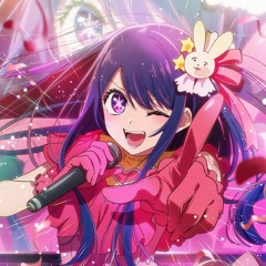 Oshi no Ko • Sign wa B by B-Komachi