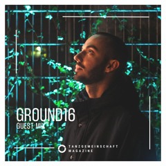TGMS presents Ground16