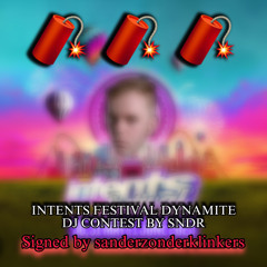 SNDR | INTENTS FESTIVAL DYNAMITE DJ CONTEST