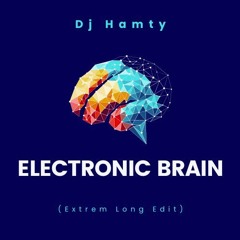Electronic Brain (Extrem Long Edit)