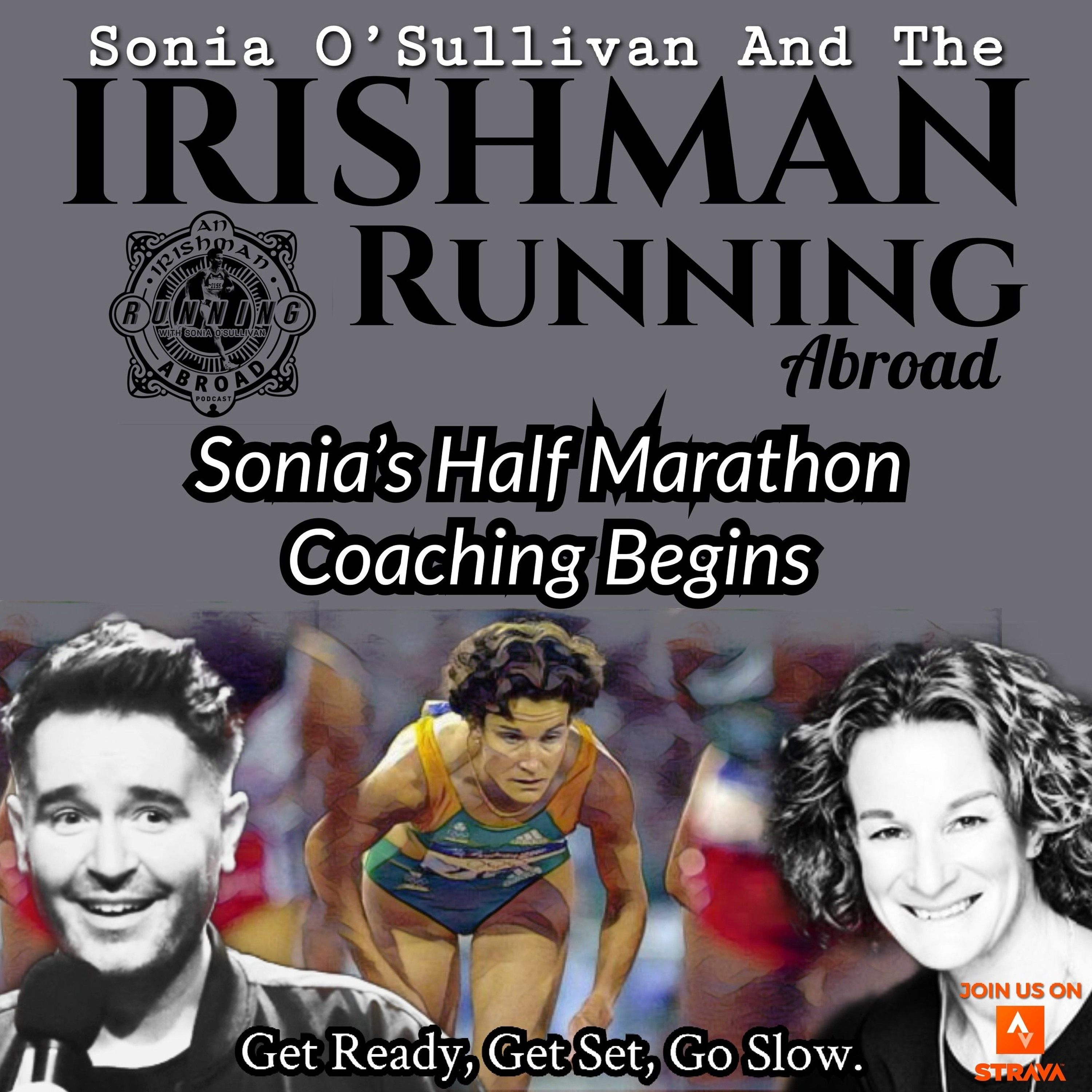 Irishman Running Abroad - Sonia's Half Marathon Challenge Begins (Week 1) episode artwork