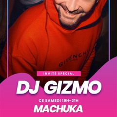 GIZMO @ MACHUKA / FUN RADIO LIVE - 10.04.2021
