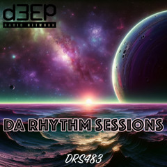 Da Rhythm Sessions 30th April 2025 (DRS483)