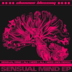 Premiere: Shannen Blessing - Sensual Mind