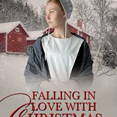 READ EBOOK 📍 Falling in Love with Christmas by  Hannah Schrock  PDF EBOOK EPUB KINDL
