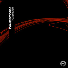 Davestorm - Flashback (Original Mix)