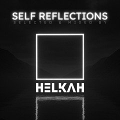 HELKAH presents Self Reflections | S01 | 2024