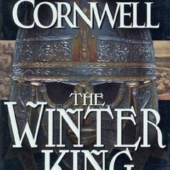[KINDLE] The Winter King by: Bernard Cornwell