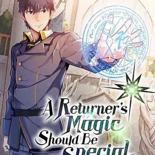 A Returner's Magic Should Be Special Season 1 - streaming