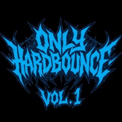Only Hardbounce (Vol.1)